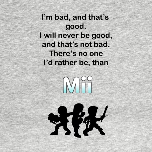 Rather be Mii by Ashirtdesigns